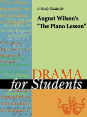 cover image of A Study Guide for August Wilson's "The Piano Lesson"